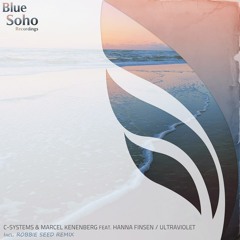 C-Systems & Marcel Kenenberg - Ultraviolet [Blue Soho] (TUNE OF THE MONTH)