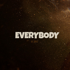 EVERYBODY (Original Mix)
