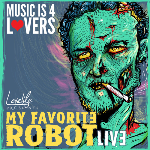My Favorite Robot Live at Lovelife - Halloween 2014 [MI4L.com]