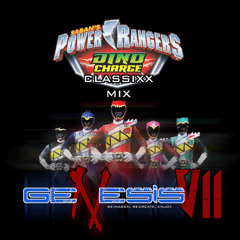 Power Rangers Dino Charge [Classixx Mix]