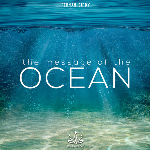 Ocean - The Message of the Ocean-