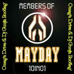 Members Of Mayday - 10 In 01 (Omega Drive & Dj Gumja Bootleg Remix) (FREE DOWNLOAD)