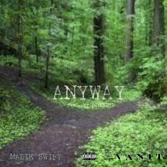 ANYWAY prod. by Divenchi