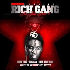 Rich Gang - I'mma Ride (feat. Birdman, Young Thug,Yung Ralph) (lyrics) [NEW 2014 - CDQ]