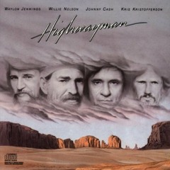 The Highwaymen - Highway Man (4mat Edit)