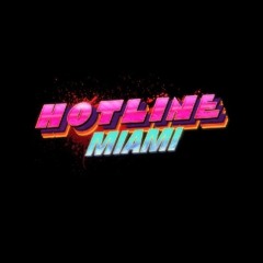 Hotline Miami Soundtrack [OST] ~ Daisuke