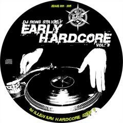 DJ Rons Strictly Early Hardcore Vol. 9-Millennium Hardcore Step 1(2001 - 2005)