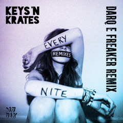 Keys N Krates - "Hypnotik (Darq E Freaker Remix)"