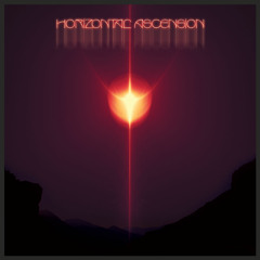 Horizontal Ascension - Wait Until The Mourning Comes