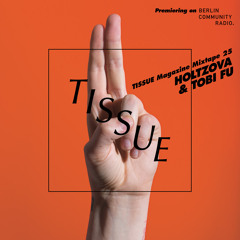 Mixtape 25 by HOLTZOVA & TOBI FU