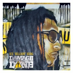 Ice Billion Berg - Smoke When I Wanna Prod By ThaGoldMind