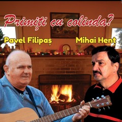 Pavel Filipas & Mihai Hent - Ciucur verde de matase