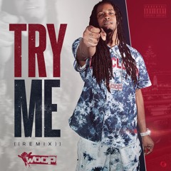 Woop - Try Me Verse