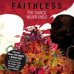 Faithless - Comin Around (Temper Trap Remix)
