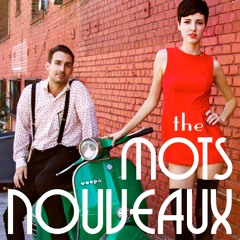 Gimme Gimme (The Mots Nouveaux)