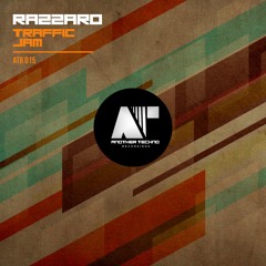 Razzaro - Traffic Jam ATR015