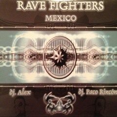RAVE FIGHTERS - MEXICO (Newstyle de la vieja escuela)