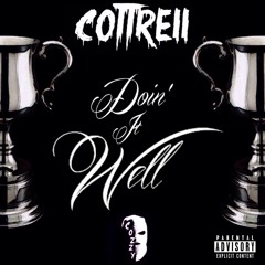 Doin' It Well (Prod. By Dan Morze)