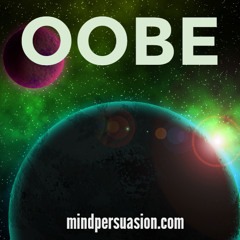 Astral Projection - OOBE - Separate Mind And Body - Remote Influence