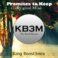 Promises to keep (Original Mix)