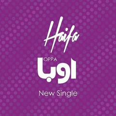 Haifa Wehbe - Oppa هيفا وهبي - اوبا