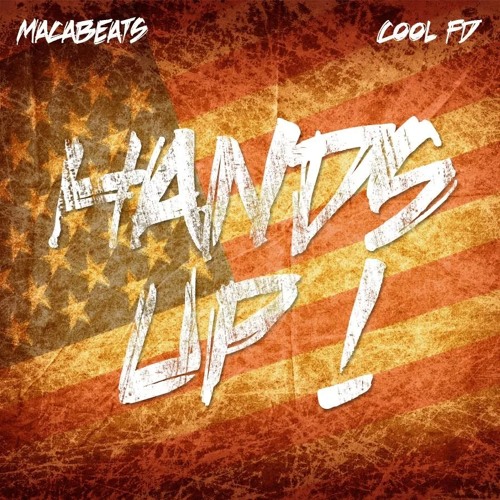 Macabeats "Hands Up" (prod. By Cool FD)