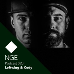 NGE Podcast 020 - Leftwing & Kody