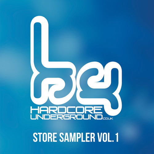 **FREE DOWNLOAD** - Hardcore Underground Store Sampler Vol.1 (Mixed By Fracus & Darwin)