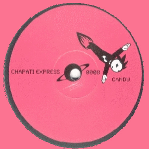 Candy - Massx (Chapati Express 08 - Side B)