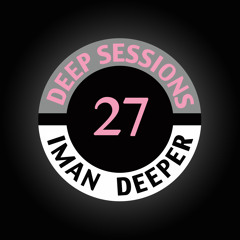 Deep Sessions Radioshow #27