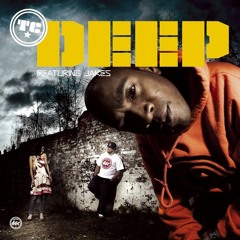 TC - Deep (ft. Jakes)