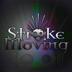 Stroke Moving - Luz Propria