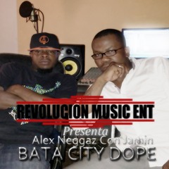 Bata City Dope.Alex Neggaz Con Mahad Al Jamin