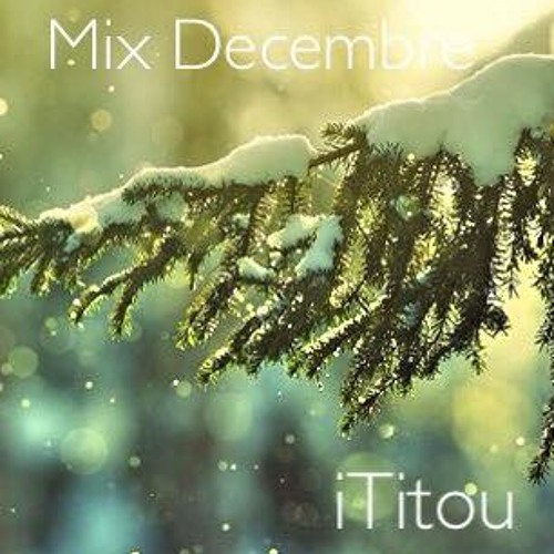Mix Décembre