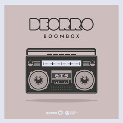 Deorro - Boombox EP