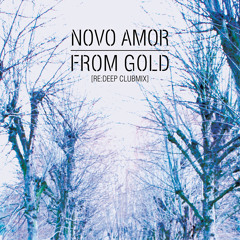 Novo Amor - From Gold (re:deep Clubmix) Free Download