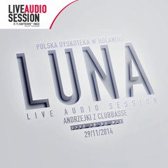 Clubbasse @ Luna - Andrzejki 2014