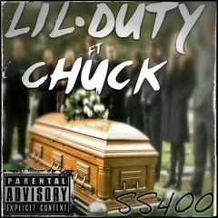 SS4OO - Lil Duty x Chuck Buck