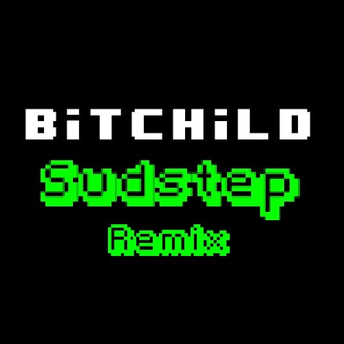 Earthshine By BiTCHiLD (Sudstep Remix)