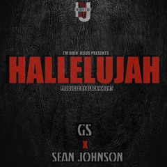 GS - Hallelujah ft. Sean C. Johnson