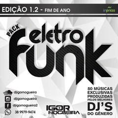 Pack Eletro Funk Igor Nogueira ((EletroFunk 12))