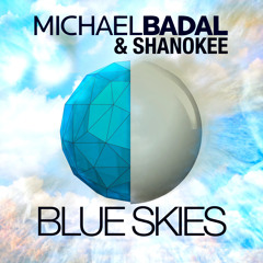 Michael Badal & Shanokee - Blue Skies (Temple One Remix) [ASOT 692 Rip]