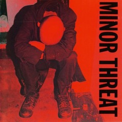 Minor Threat - Stand Up