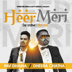 Heer Meri ft. Pav Dharia