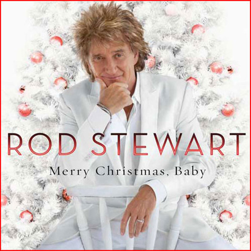 Stream LISTEN & DOWNLOAD Rod Stewart – Merry Christmas, Baby.