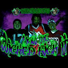 How The Wicked Kick it Feat Karniez from the Krypt