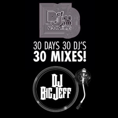 DJ BIG JEFF DEF JAM MIX