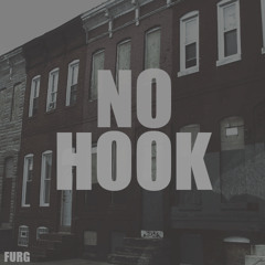 Furg - No Hook (Prod. By Omito)