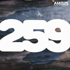 AMDJS Radio Show VOL259 (Feodor AllRight)