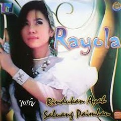 Rayola - Taisak Tangih Dibatu Gadang